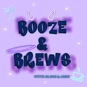 Booze & Brews