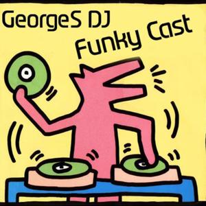 GeorgeS DJ - Funky Cast