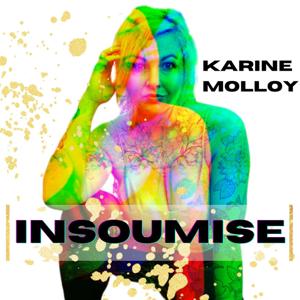 Insoumise-Le podcast de Karine Molloy