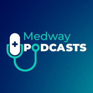 Medway Podcasts