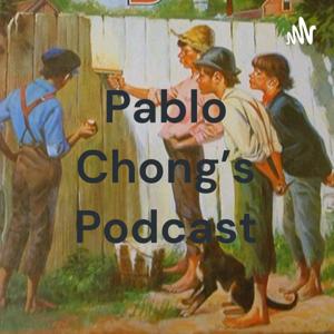 Pablo Chong's Podcast