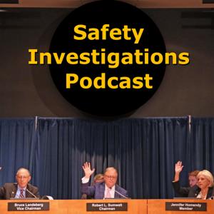 Safety Investigations Podcast