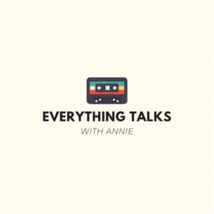 Everything Talks