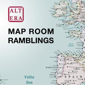 Map Room Ramblings | Atlas Altera