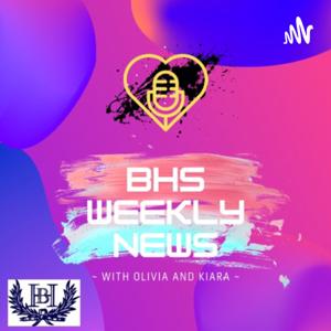 BHS Weekly Podcast