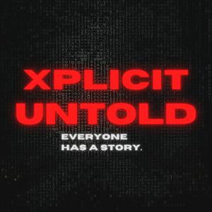 XplicitUntold