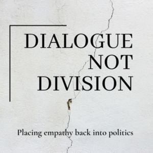 Dialogue Not Division