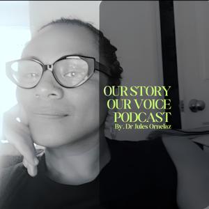 Our Story, Our Voice: Healing Mindset & Energy