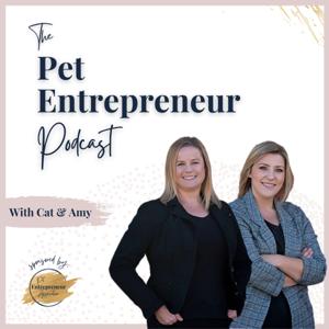 The Pet Entrepreneur Podcast