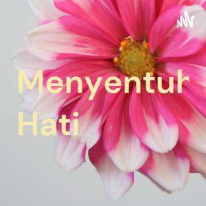 Menyentuh Hati