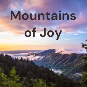 Mountains of Joy