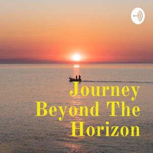 Journey Beyond The Horizon