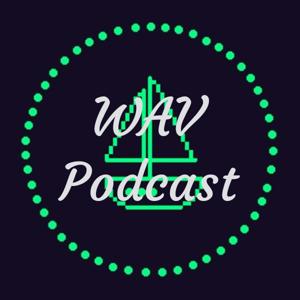 WAV Podcast