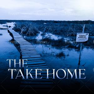 The Take Home Podcast