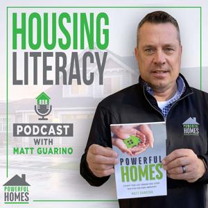 Housing Literacy with Matt Guarino