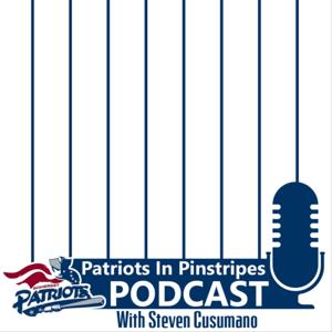 Patriots In Pinstripes Podcast