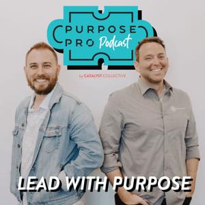 Purpose Pro Podcast