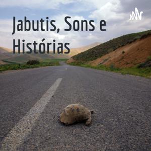 Jabutis, Sons e Histórias