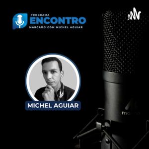 Michel Aguiar - Encontro Marcado