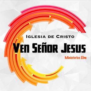 Iglesia Ven Señor Jesus