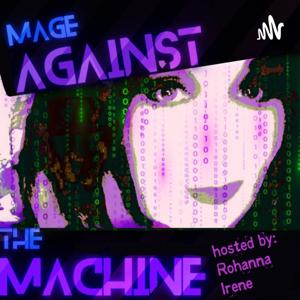 Mage Against the Machine