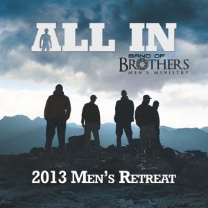 HFBC "All In" Men's Retreat