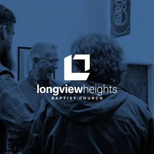 Longview Heights Sermons