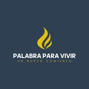 Palabra Para Vivir Podcast