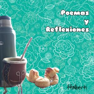 Poemas y Reflexiones de F. F. Alberti