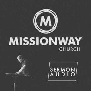 MissionWay Church Sermons