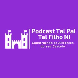 Podcast Tal Pai Tal Filho Negócio na Internet