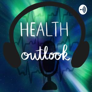 Health Outlook with Anirudh Maddali