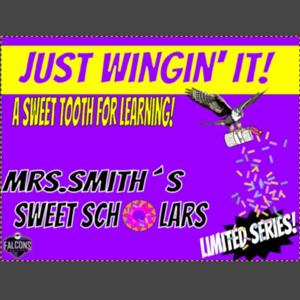 Just Wingin' It! A Sweet Tooth for Learning