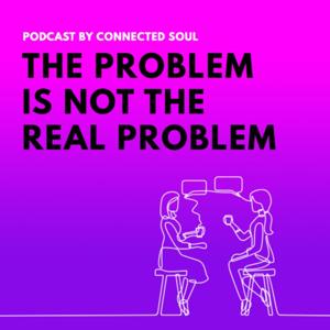 The Problem Is Not The Real Problem