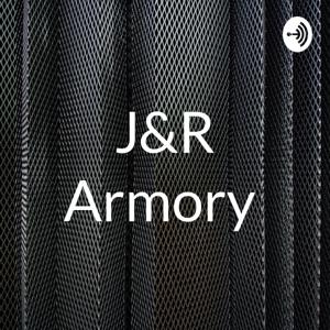 J&R Armory