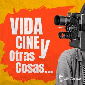 Vida, Cine y Otras Cosas...