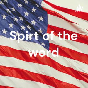 Spirt of the word