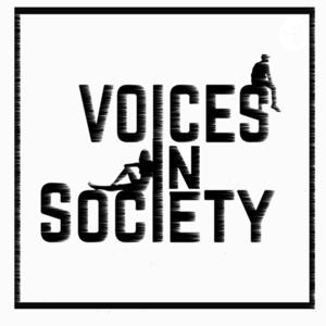 Voices in Society with Sophie Preece