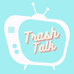 Trash Talk TV