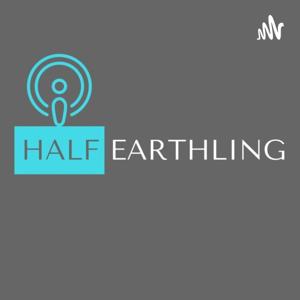 Half Earthling - Tamil Podcast