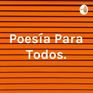 Poesía Para Todos.