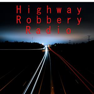 Highway Robbery Radio