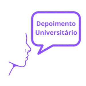 Depoimento Universitário