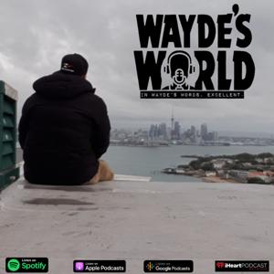 Wayde's World