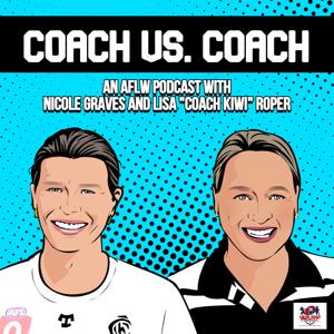 Coach Vs. Coach - An AFLW Podcast