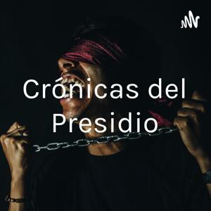 Crónicas del Presidio Político Cubano