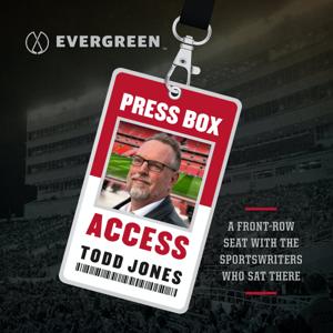 Press Box Access: A Sports History Podcast by Evergreen Podcasts