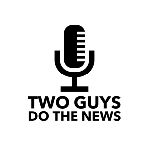 Two Guys Do The News