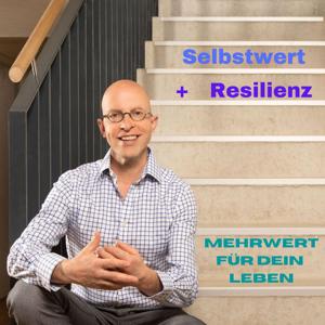 Selbstwert und Resilienz by Thorsten Donat