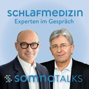 SomnoTalks – Schlafmedizin mit Leidenschaft (SomnoTalk)